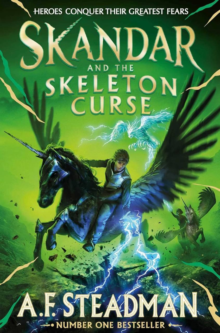 Skandar and the Skeleton Curse (Volume 4) A. F. Steadman