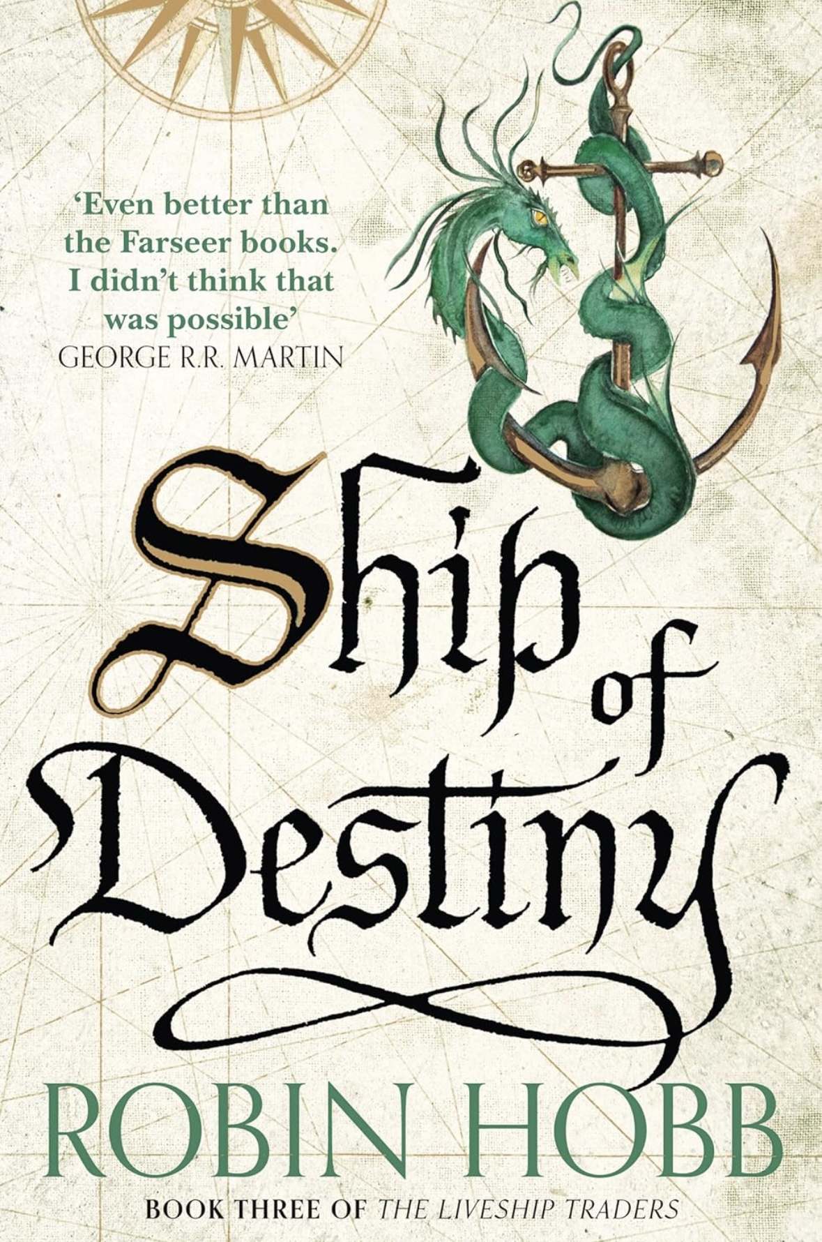 Ship of Destiny A captivating epic fantasy novel from the Sunday Times bestselling author: Book 3 (The Liveship Traders) Robin Hobb