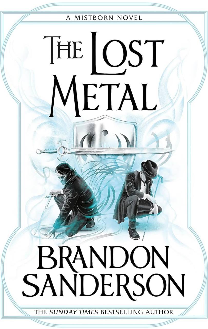 The lost Metal Brandon Sanderson