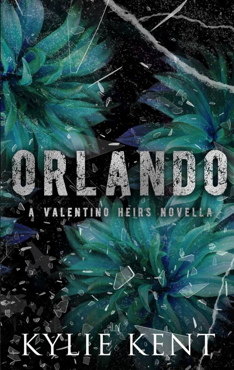 Orlando (Valentino Heirs) Kylie Kent