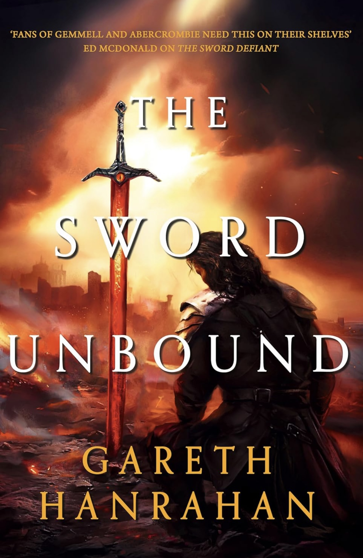 The Sword Unbound: Book two in the Lands of the Firstborn trilogy Gareth Hanrahan