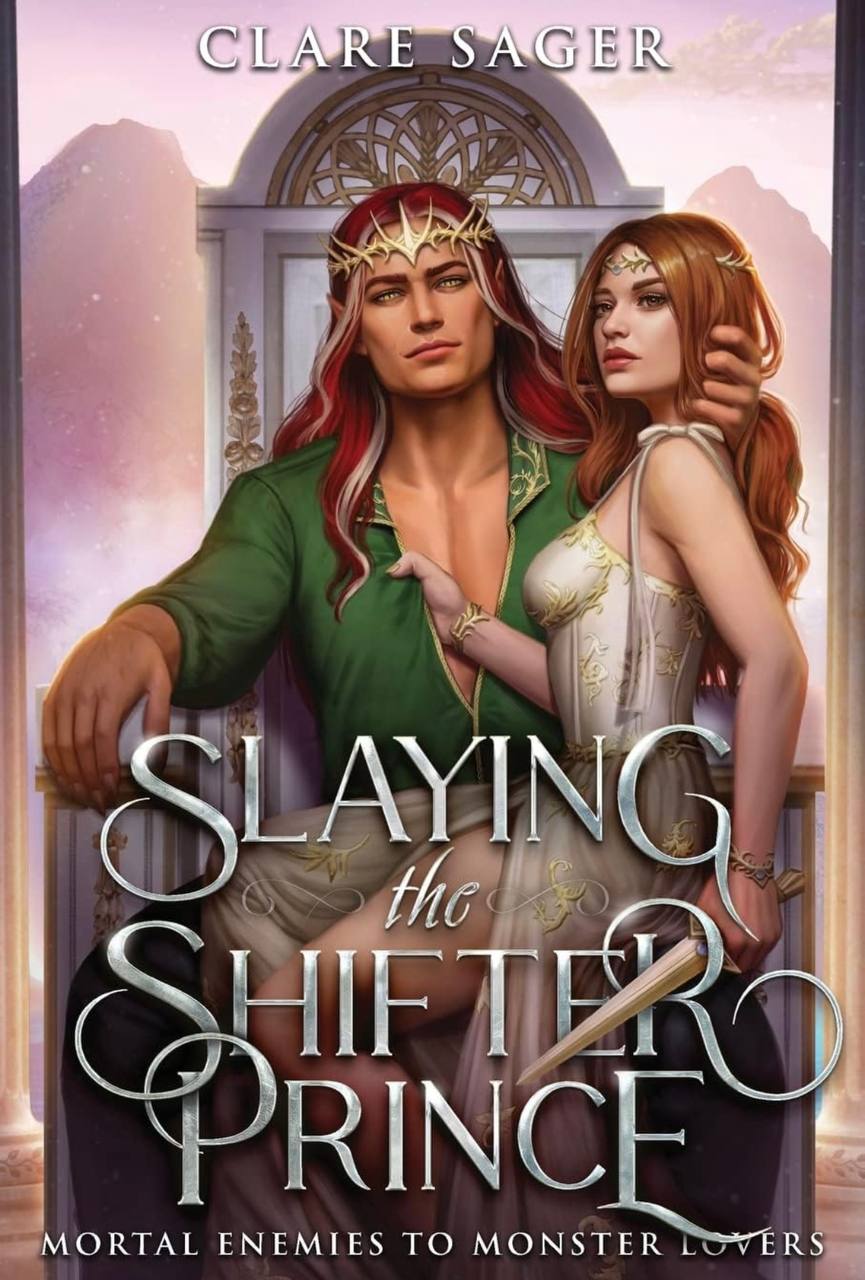 Slaying the Shifter Prince Clare Sager