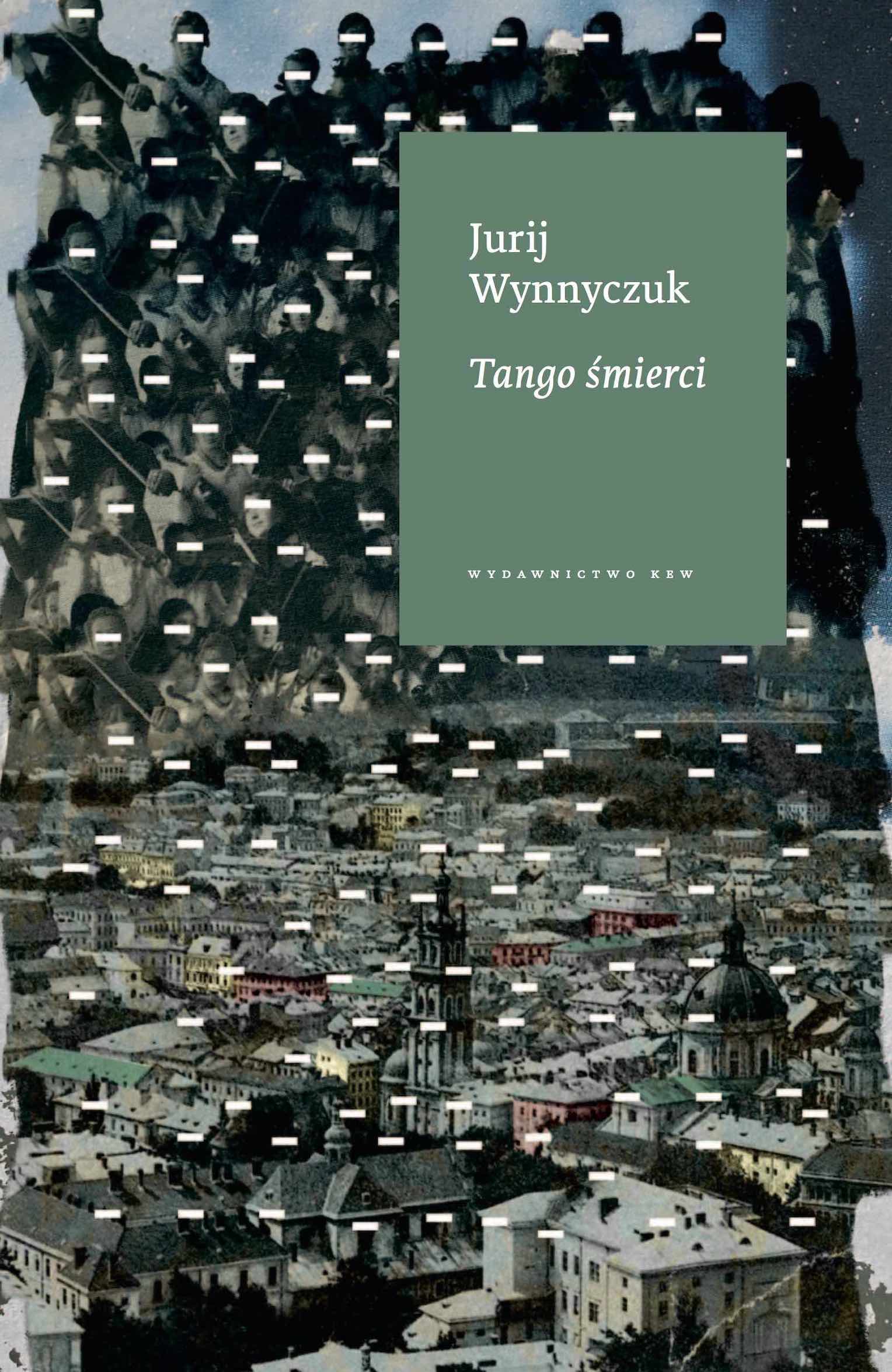 Tango śmierci. Jurij Wynnyczuk
