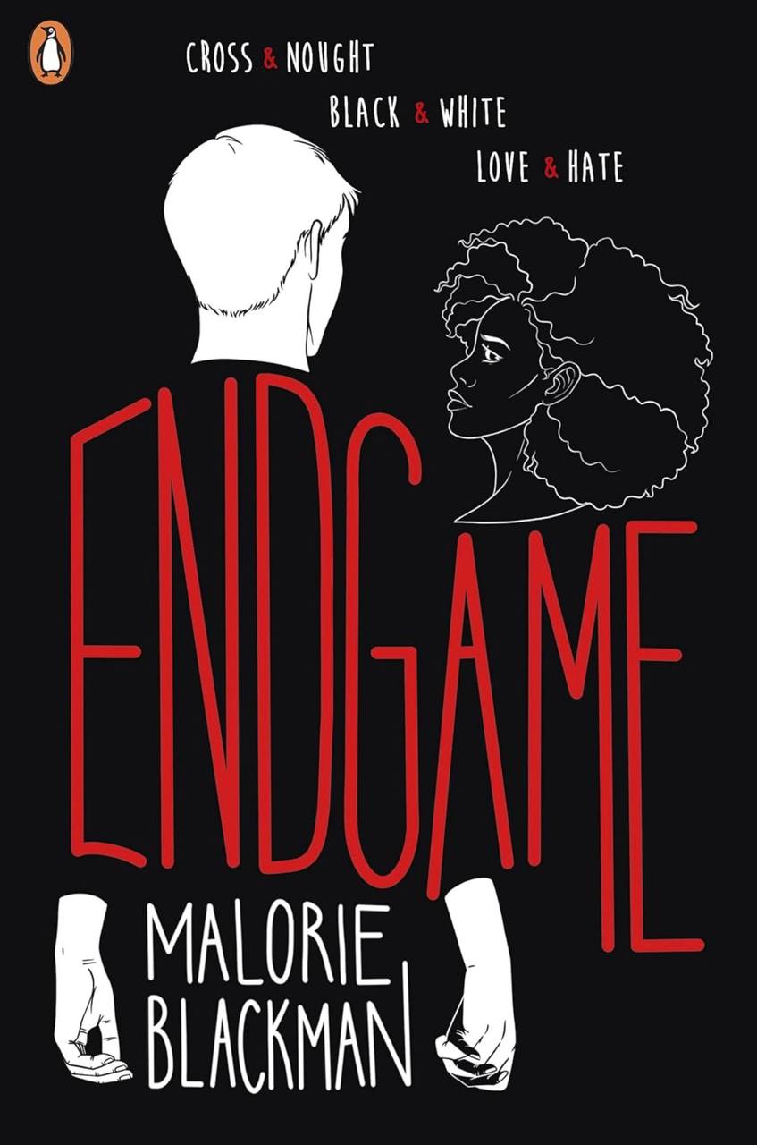 Endgame:(Noughts and Crosses, 6)  Malorie Blackman