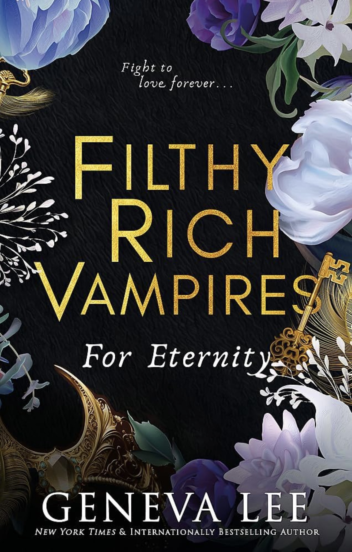 Filthy Rich Vampires: For Eternity Geneva Lee book 4