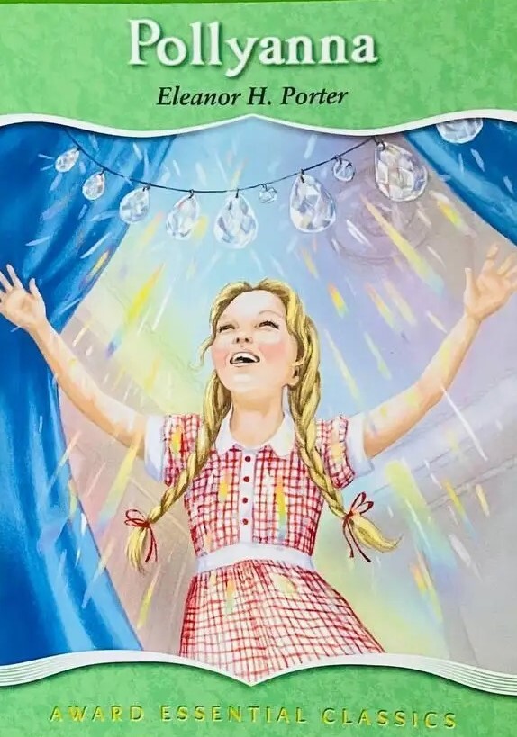 Pollyanna. Eleanor H. Porter (Поліанна)