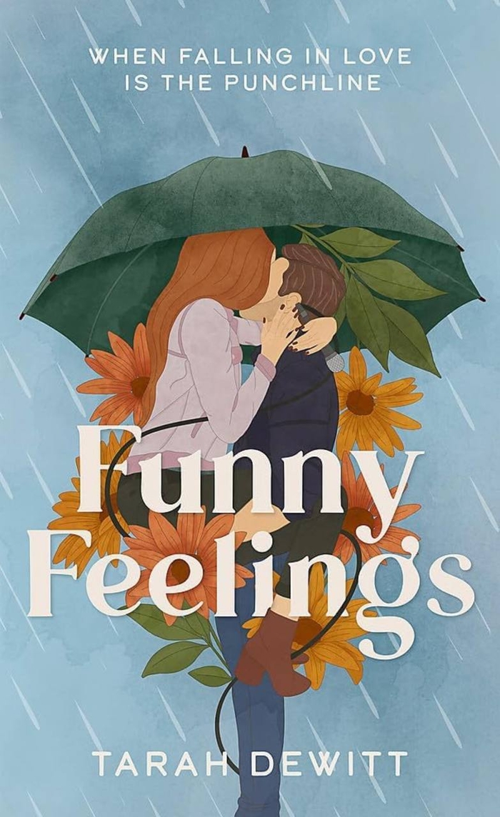 Funny Feelings Tarah Dewitt