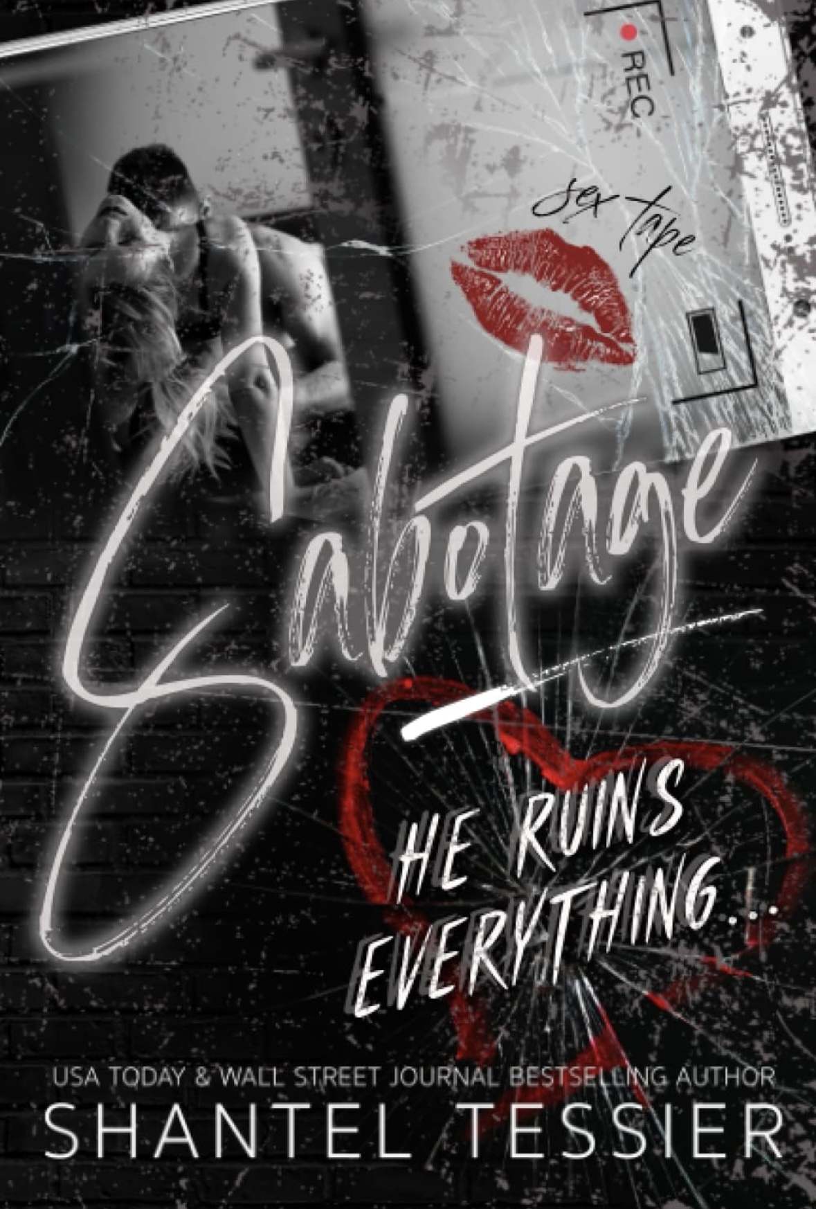 Sabotage Shantel Tessier