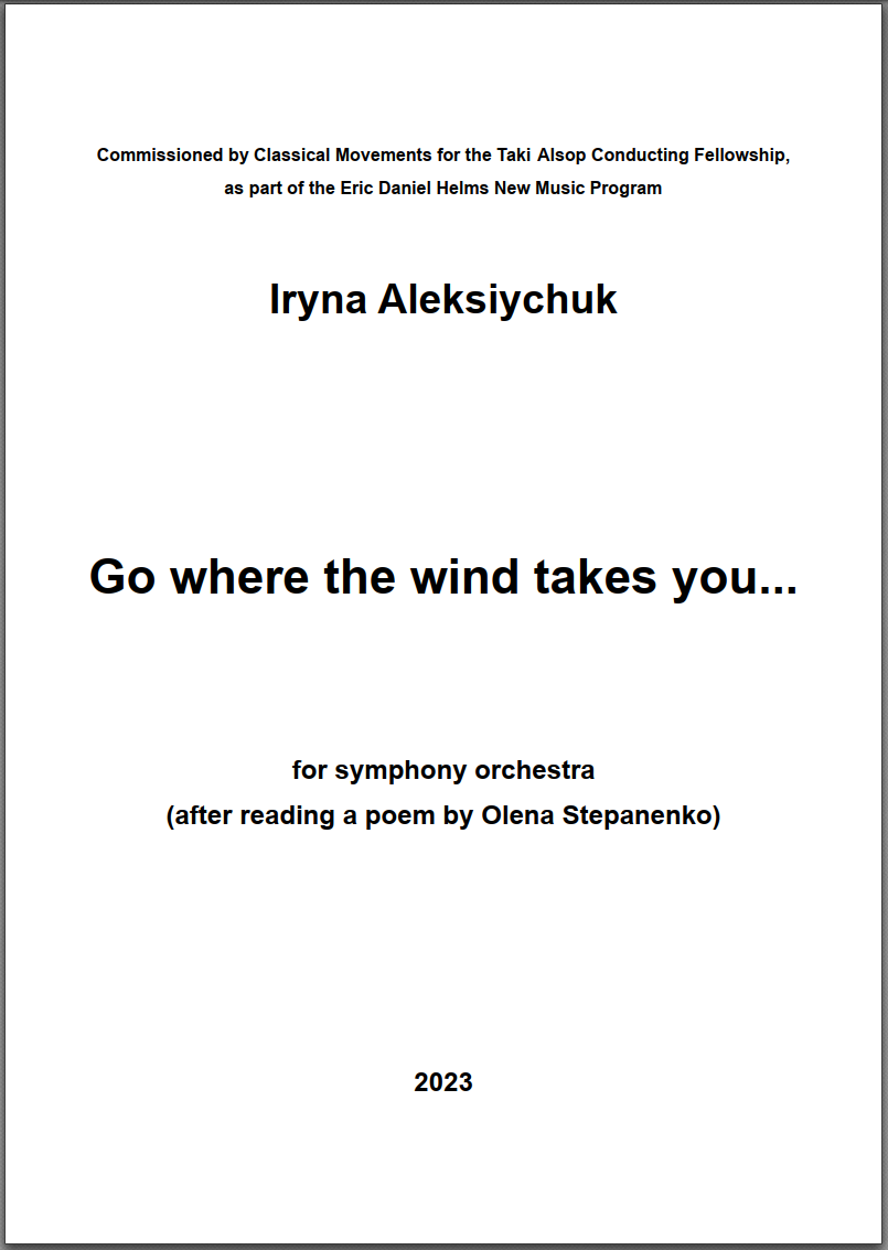 "Go Where the Wind Takes You..." for symphony orchestra. Score and orchestral parts. Format A4.
