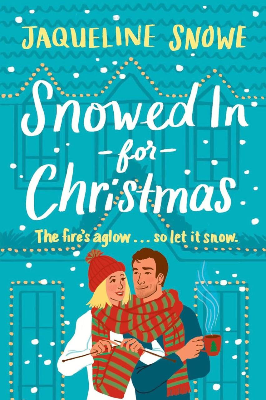 Snowed In for Christmas Jaqueline Snowe