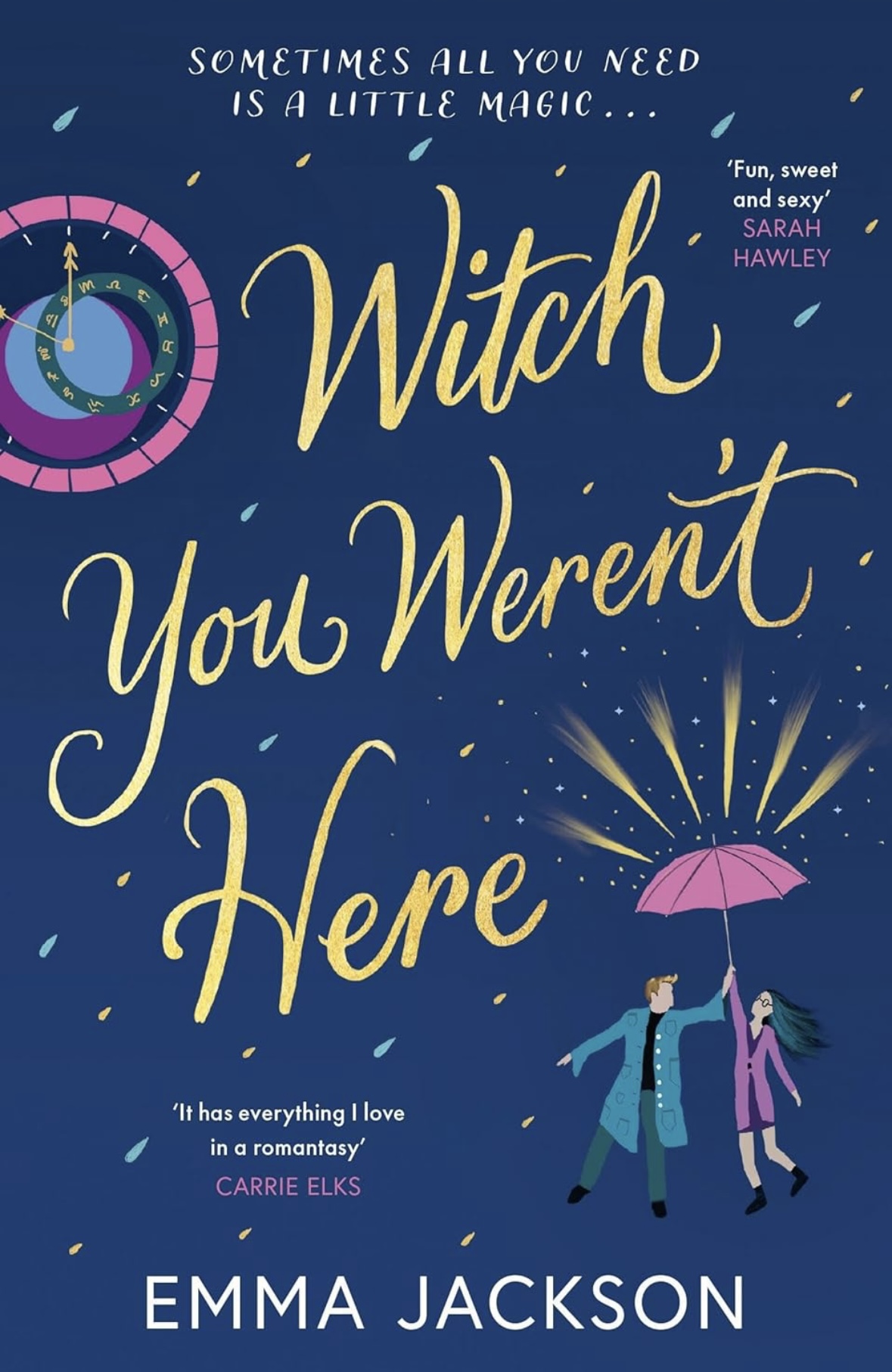 Witch You Weren't Here Emma Jackson 