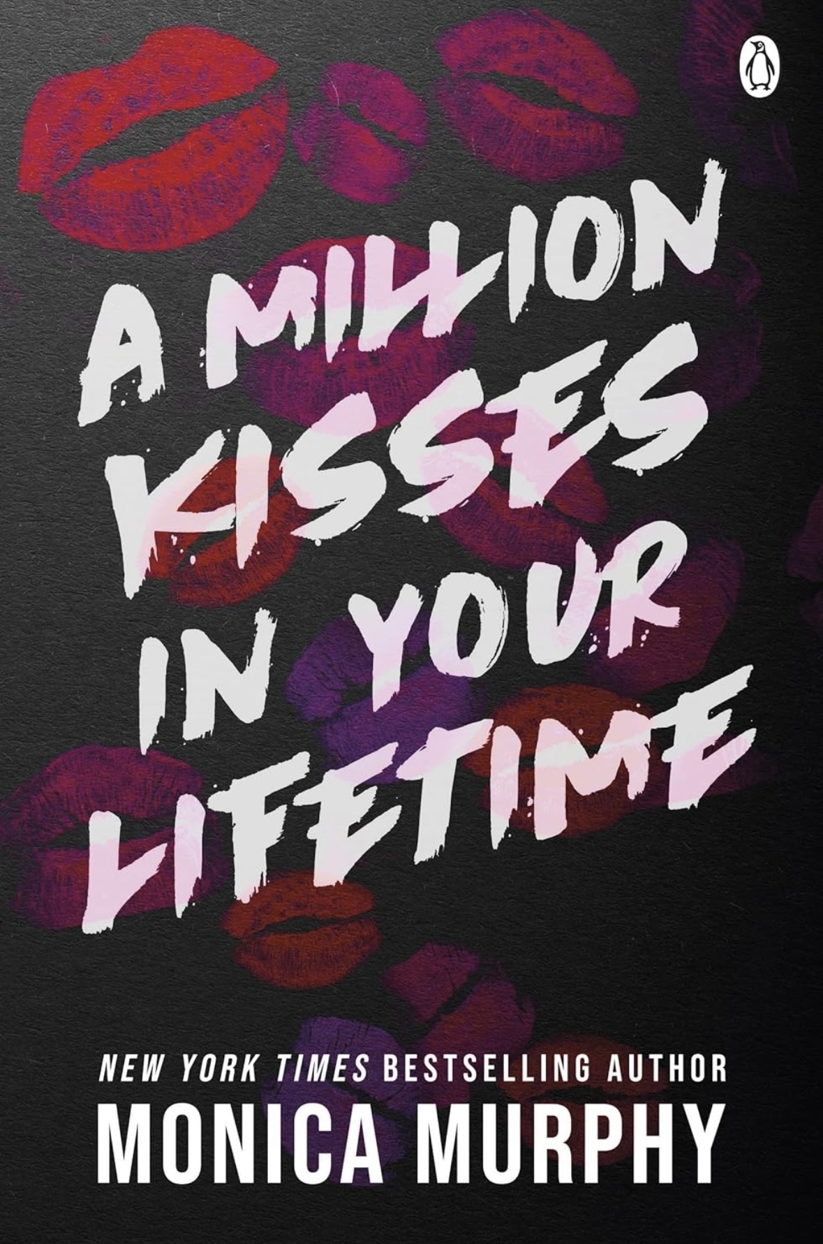 A million kisses in your lifetime Monica Murphy