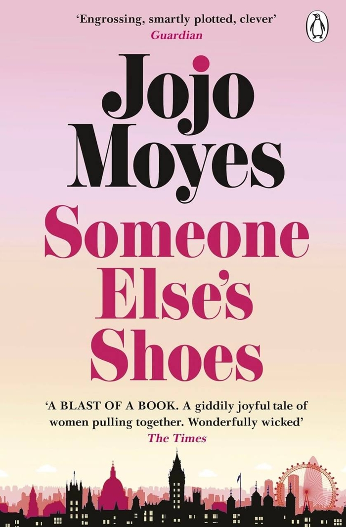 Someone Else's Shoes Jojo Moyes