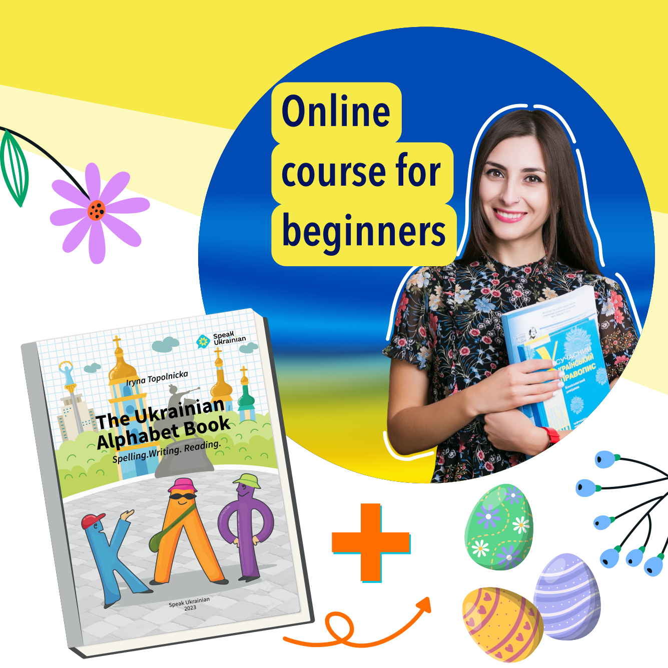 Beginner Course “From an Absolute Beginner to a Confident Speaker” + The Ukrainian Alphabet Book (Hardcover)