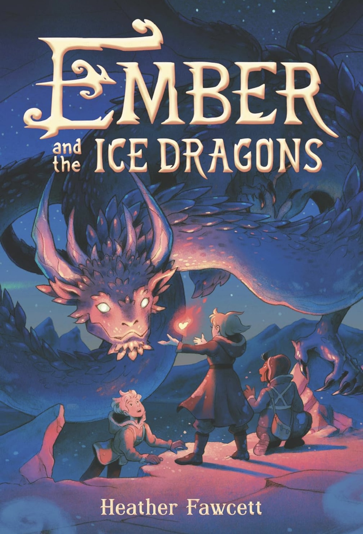 Ember and the Ice Dragons Heather Fawcett