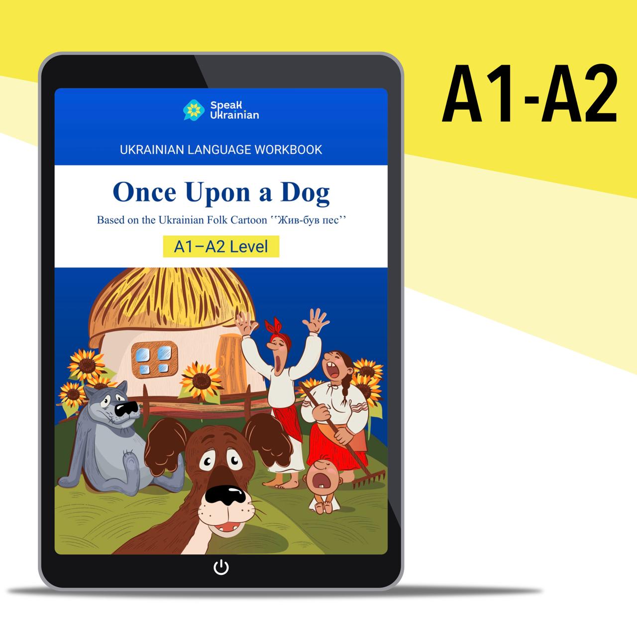 Learn Ukrainian Through Cartoons: "Once Upon a Dog" eWorkbook