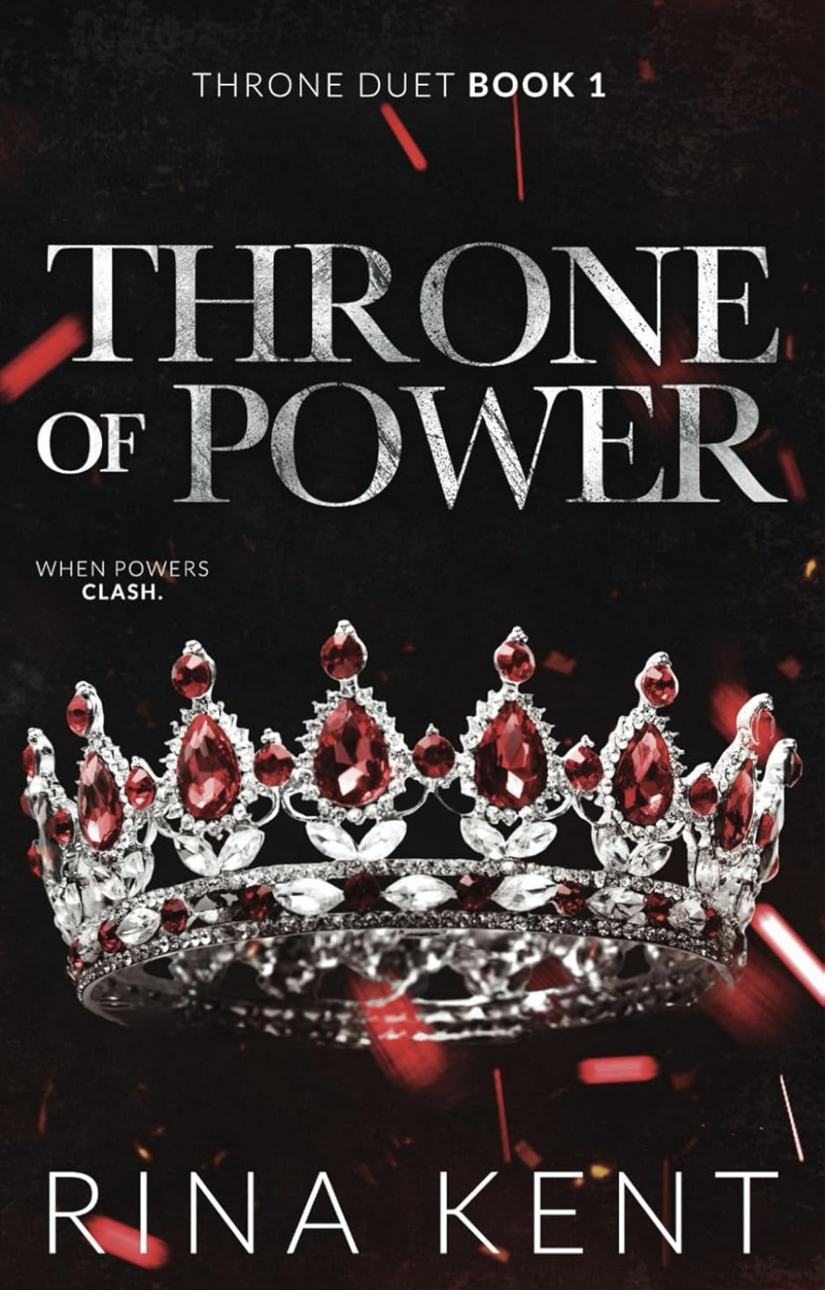 Throne of Power: Special Edition Print: 1 (Throne Duet Special Edition) Rina Kent