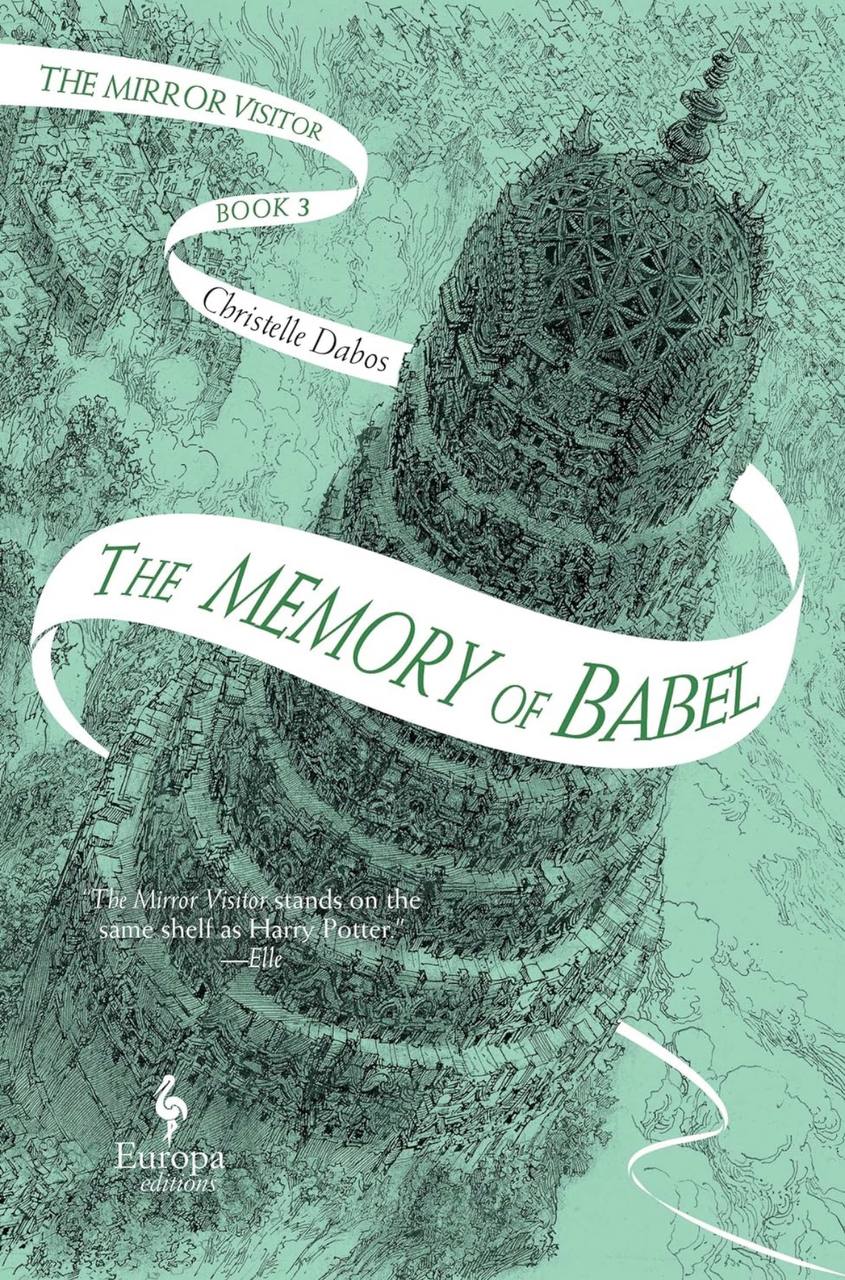 The Memory Of Babel Christelle Dabos