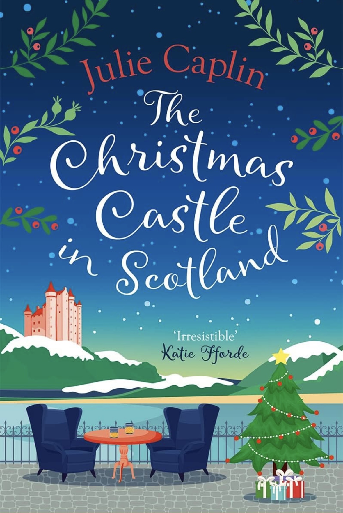 The Christmas Castle in Scotland Julie Caplin