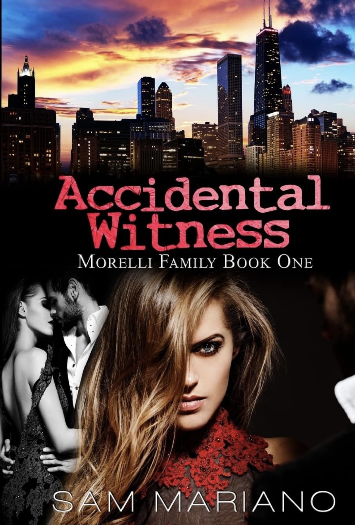 Accidental Witness (Morelli Family, #1): Volume 1 Sam Mariano