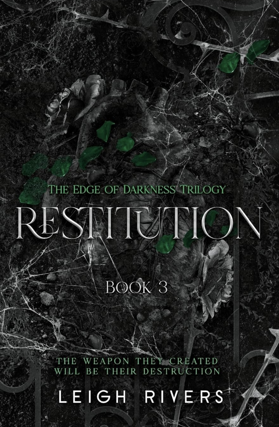 Restitution (The Edge of Darkness: Book 3) (The Edge of Darkness Trilogy) Leigh Rivers