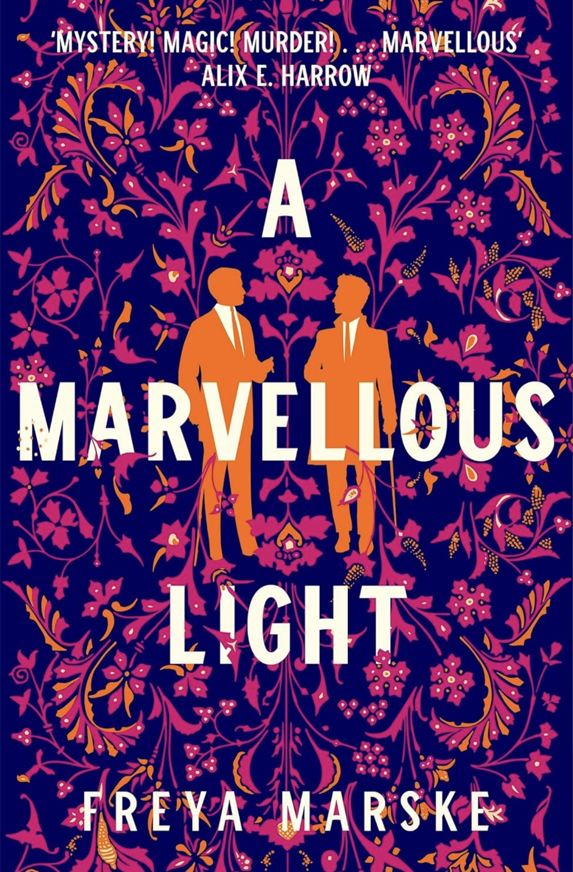 A Marvellous Light Freya Marske