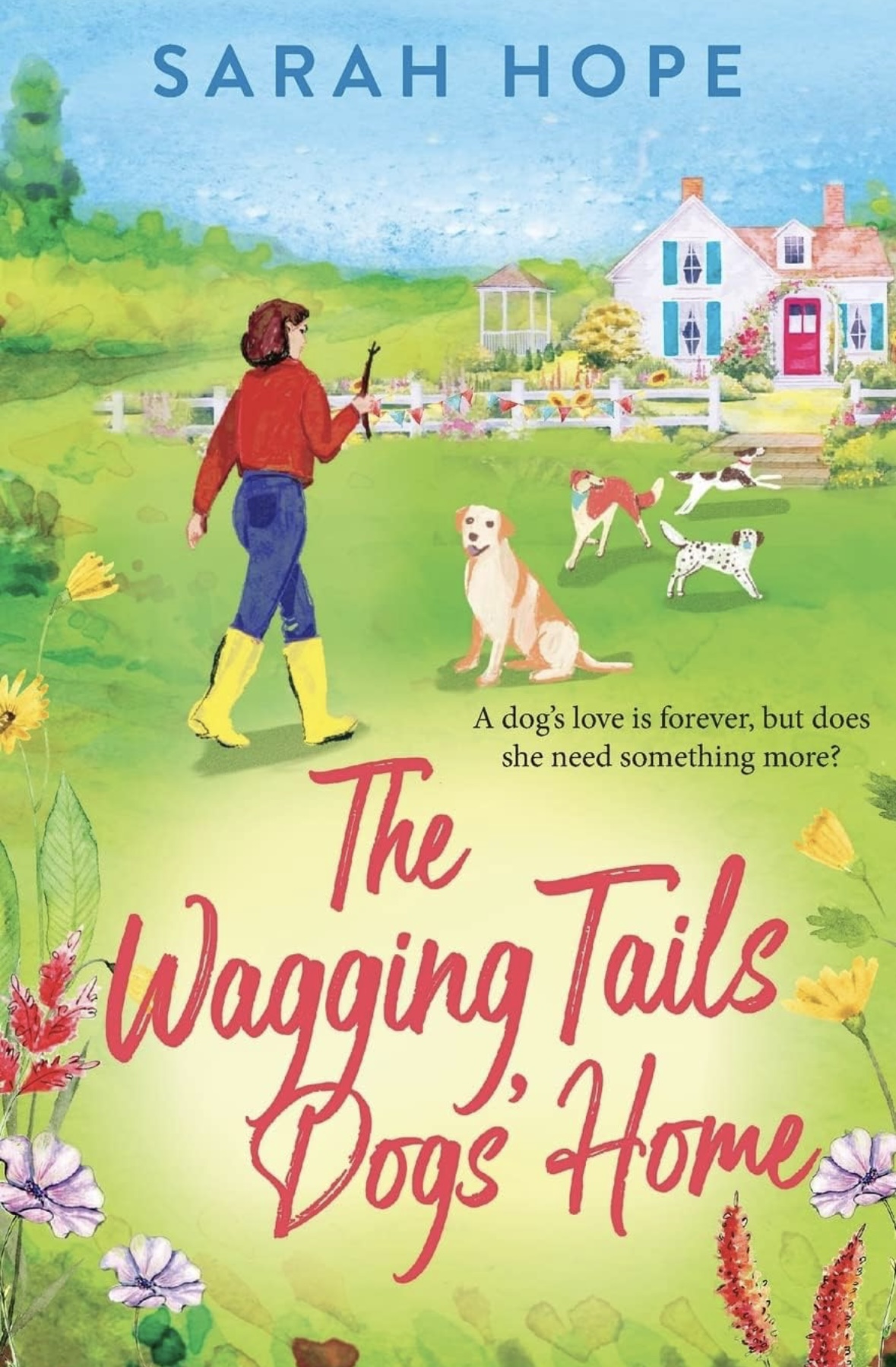 The Wagging Tails Dogs Home Hope Sarah Hope