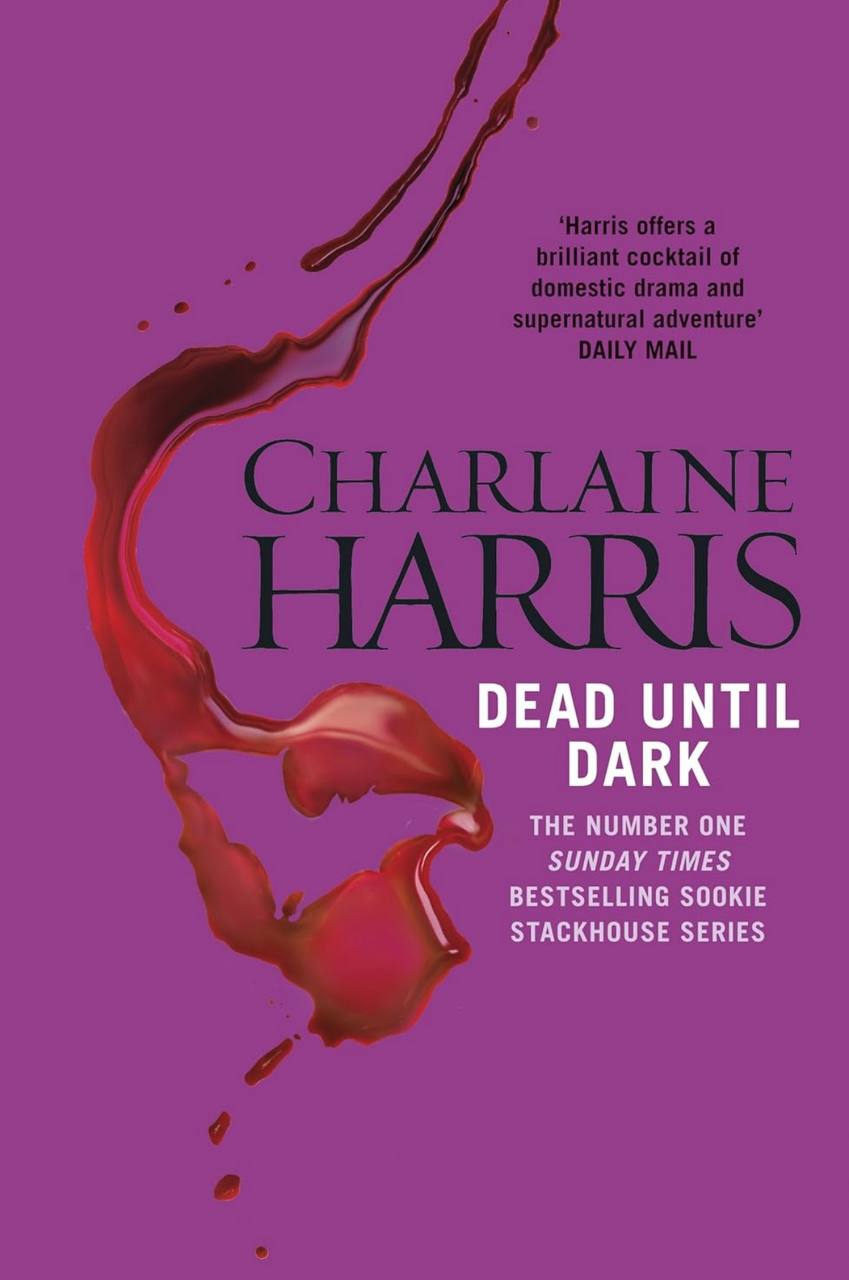 Dead Until Dark Charlaine Harris