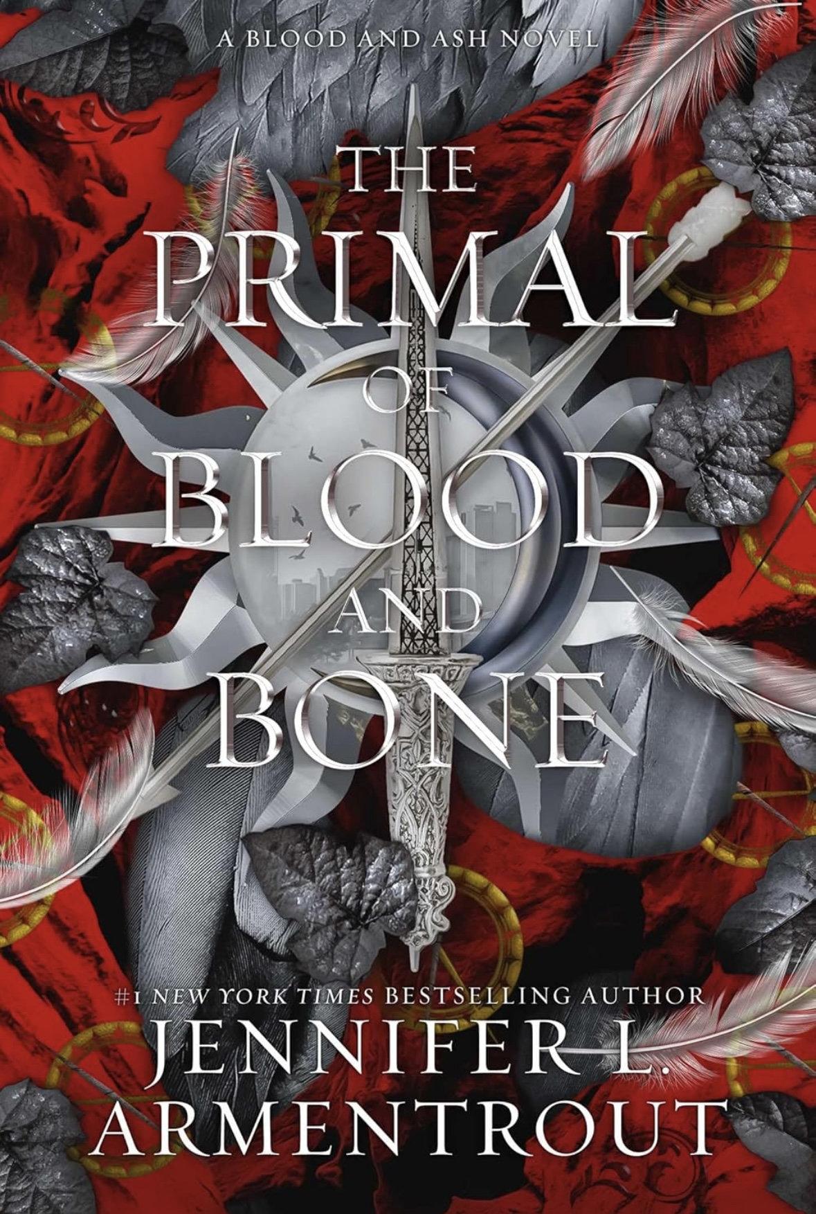 The Primal of Blood and Bone: A Blood and Ash Novel: 6 Jennifer L. Armentrout