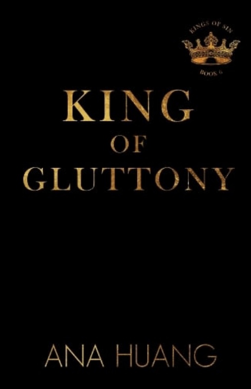 King of Gluttony Ana Huang