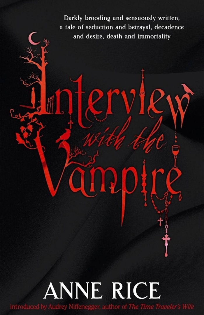 Interview With the Vampire  Anne Rice