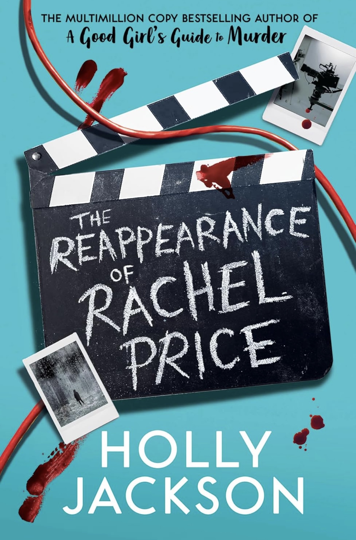 The Reappearance of Rachel Price Holly Jackson