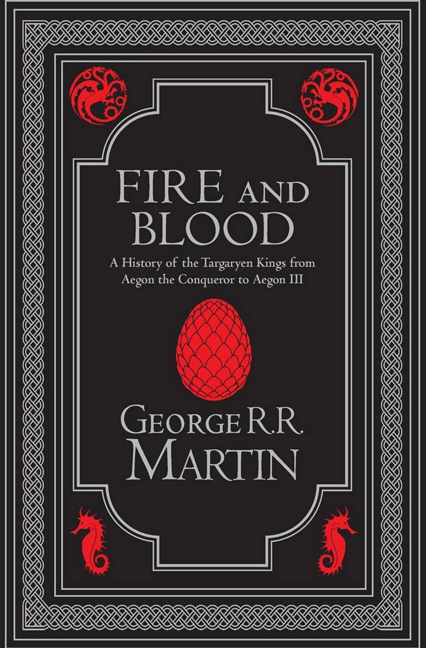 Fire and Blood George R.R. Martin