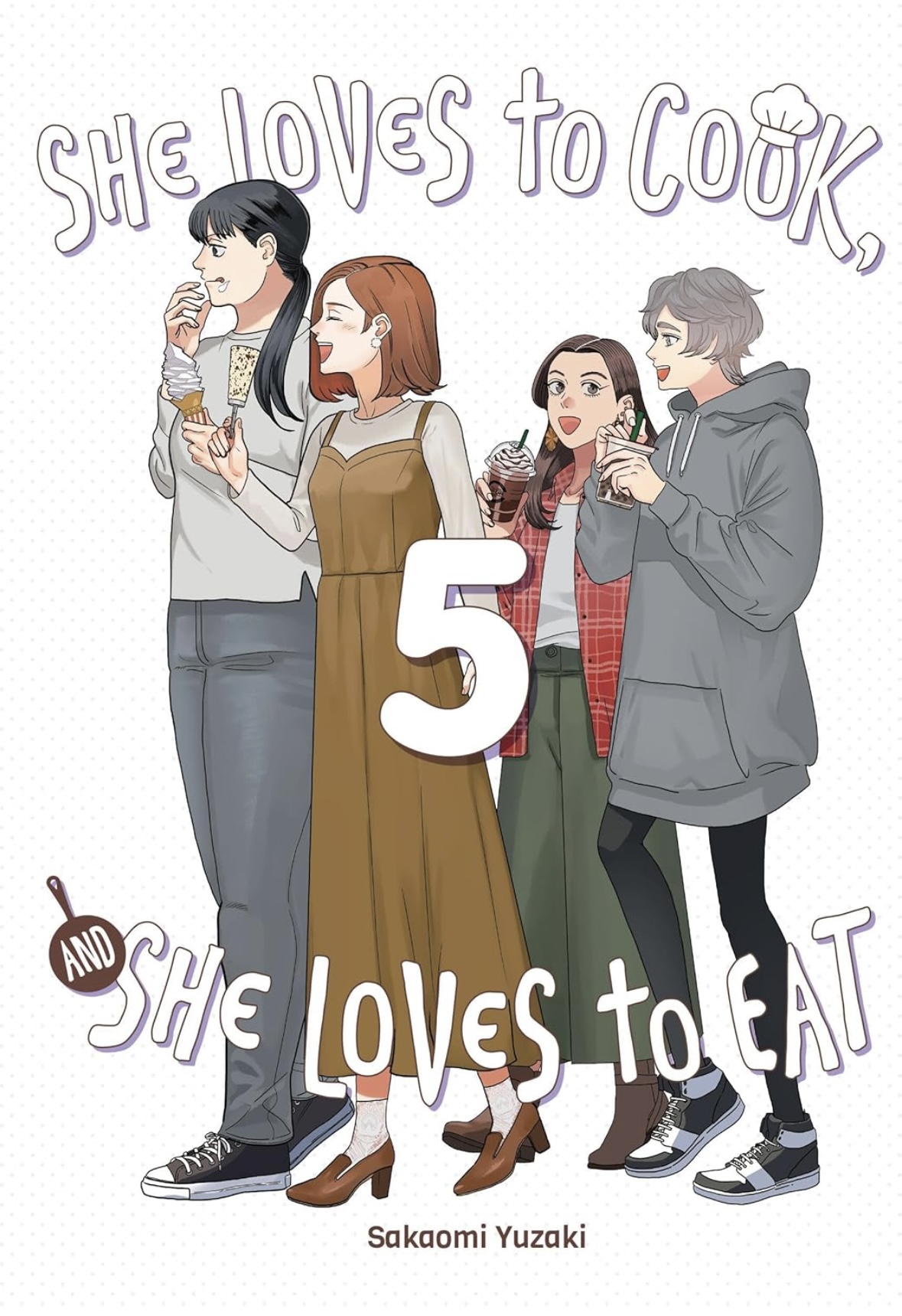 She Loves to Cook, and She Loves to Eat Volume 5 (SHE LOVES TO COOK & SHE LOVES TO EAT GN) Sakaomi Yazaki
