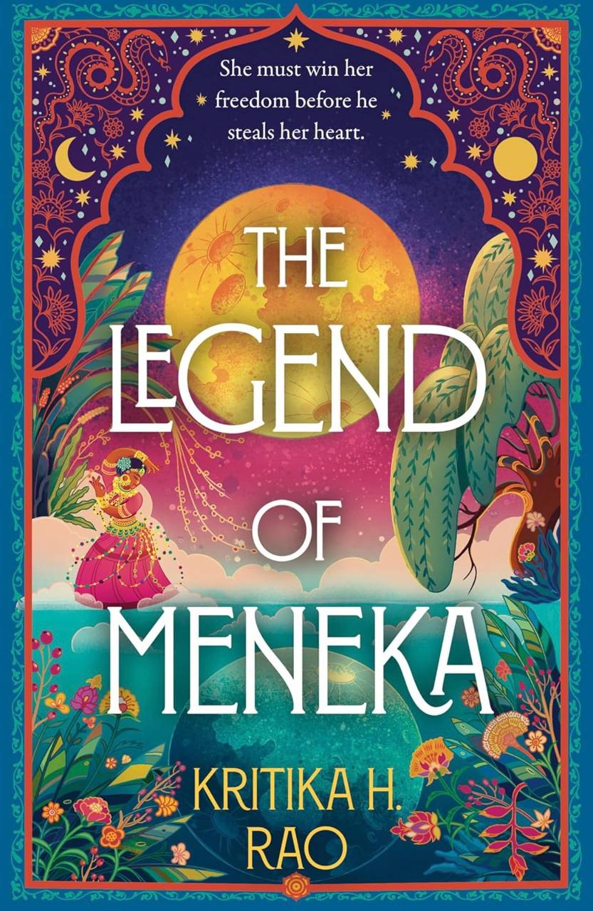 The Legend of Meneka Kritika H. Rao