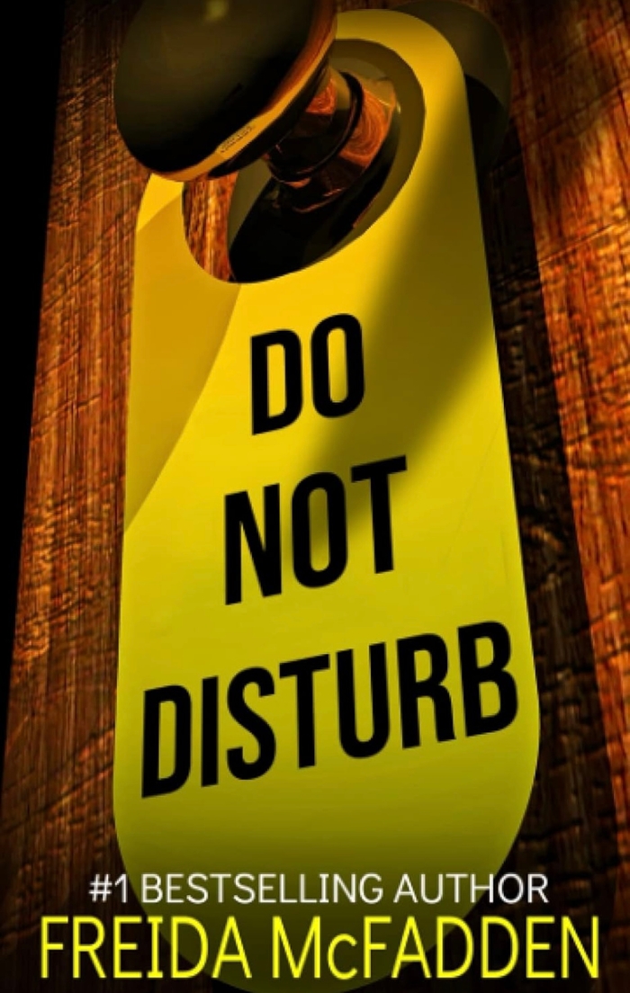 Do Not Disturb Freida McFadden