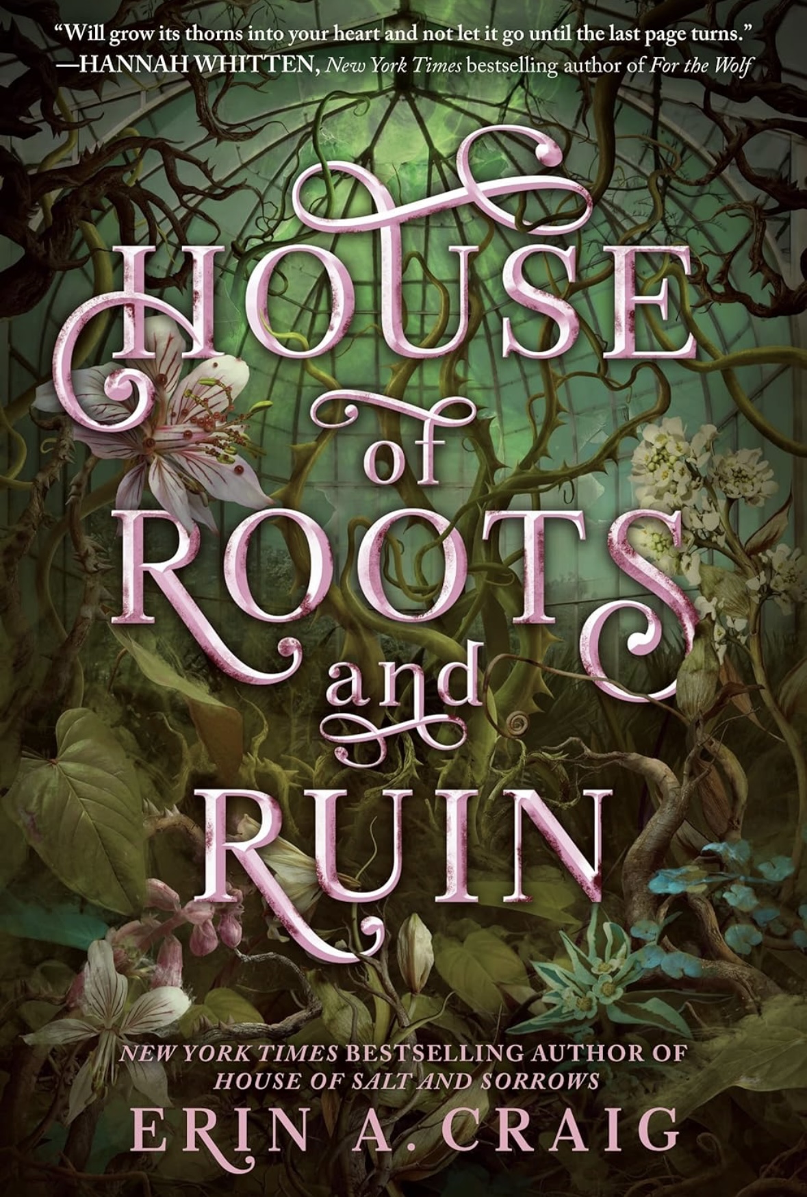 House of Roots and Ruin (Sisters of the salt, 2) Erin A. Craig