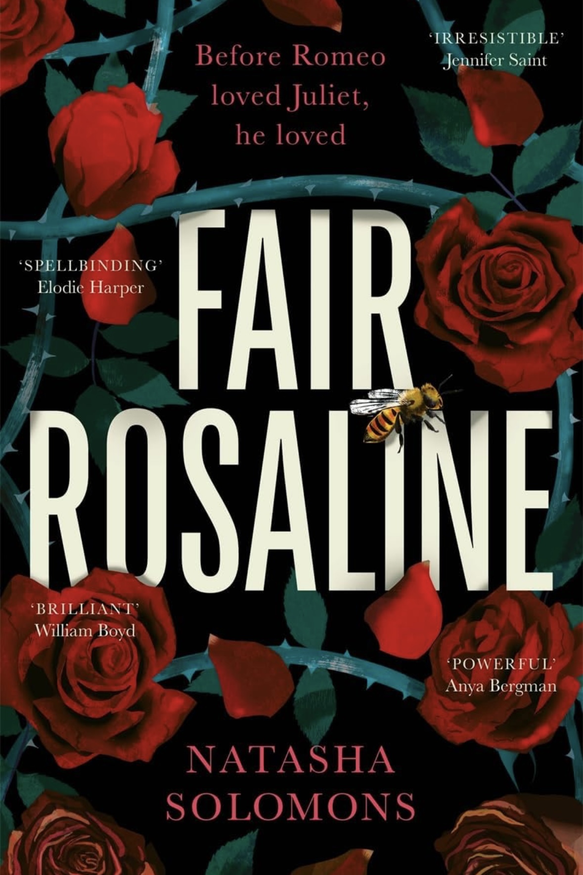 Fair Rosaline Natasha Solomon