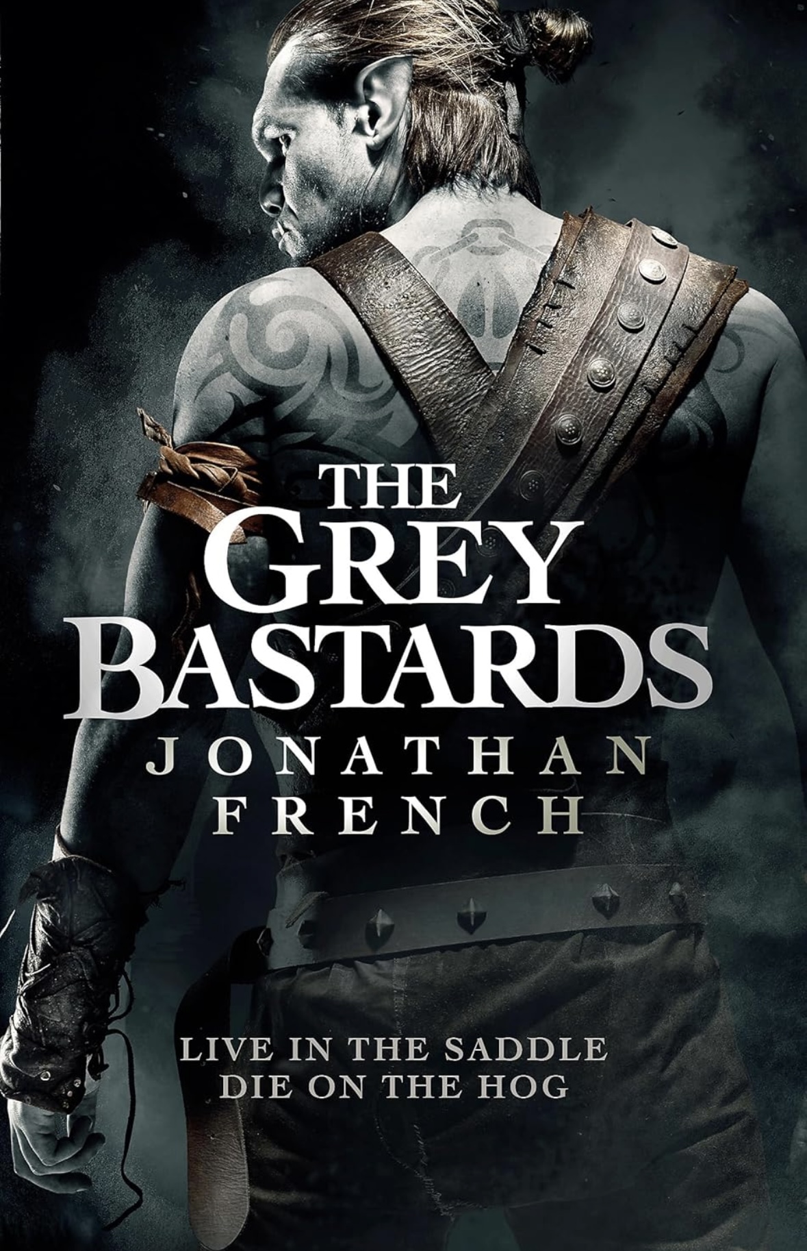 The Grey Bastards (The Lot Lands) Jonathan French