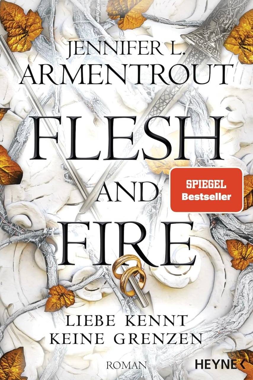 Flesh and Fire – Liebe kennt keine Grenzen  Jennifer L. Armentrout 