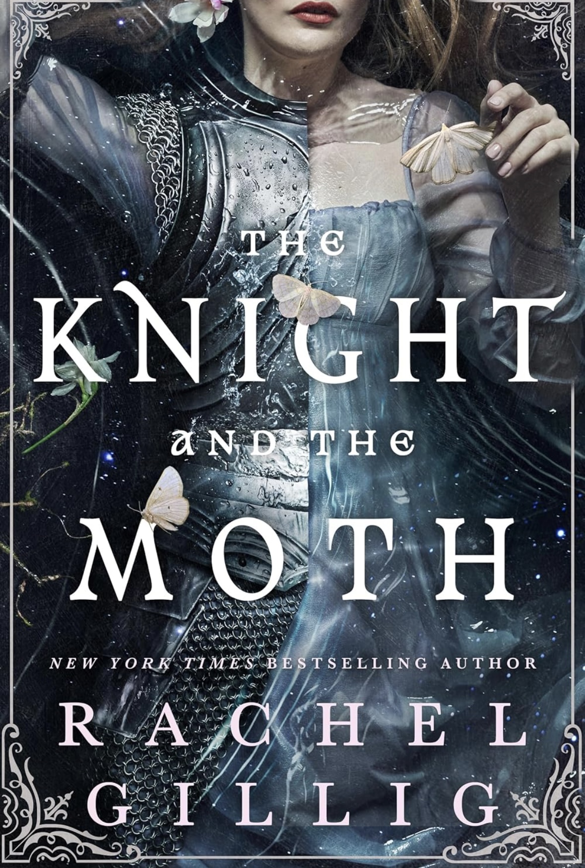 The Knight and the Moth Rachel Gilling