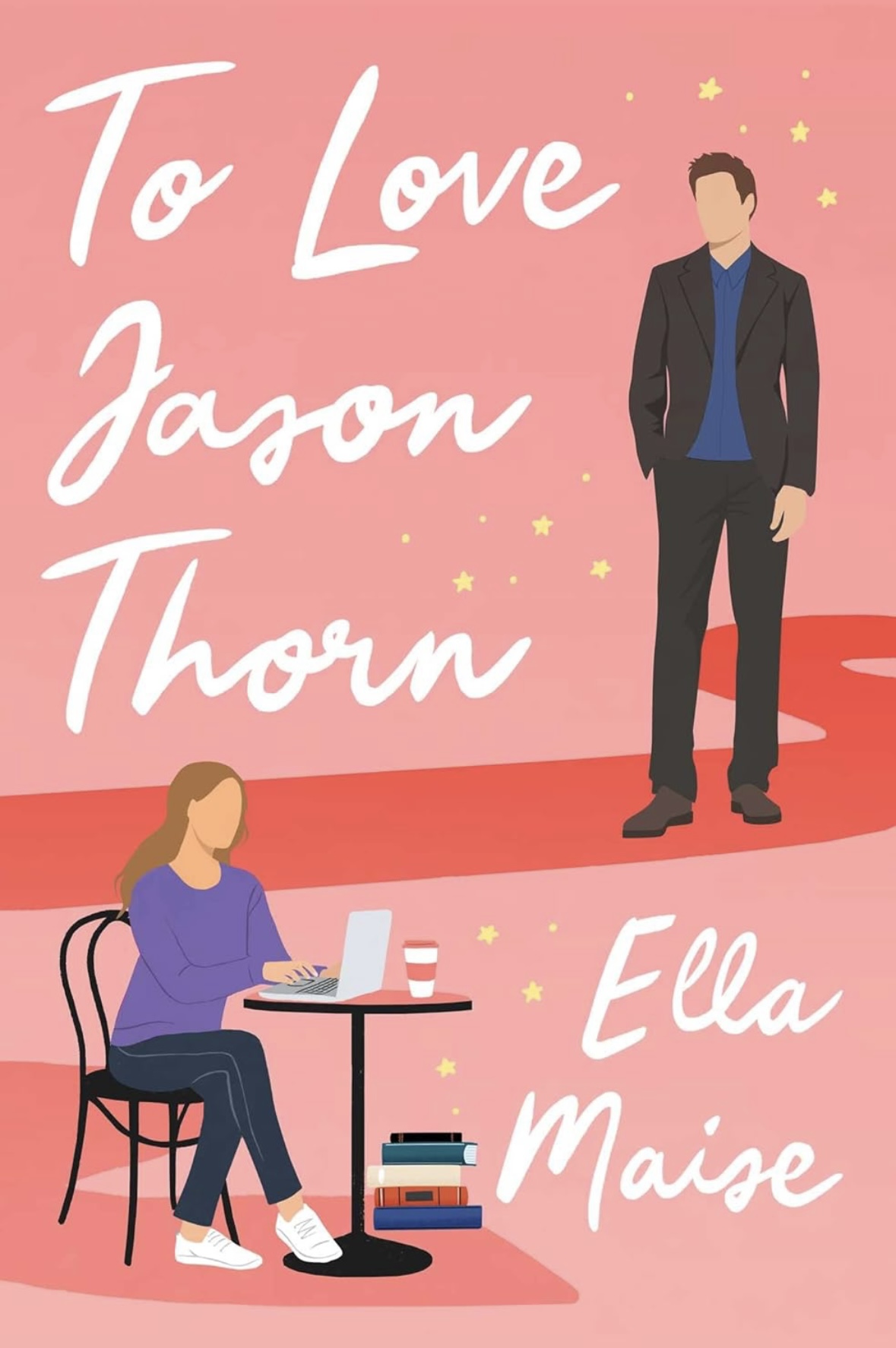 To Love Jason Thorne Ella Maise 