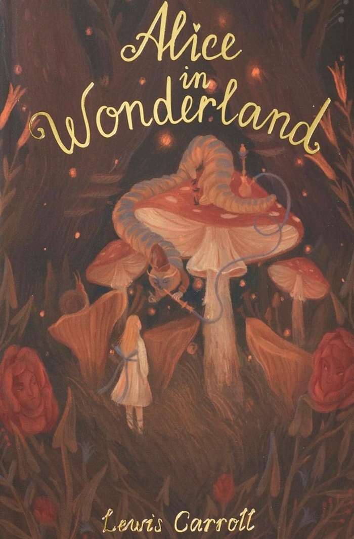 Alice's Adventures in Wonderland: Including Through the Looking Glass Lewis Carroll