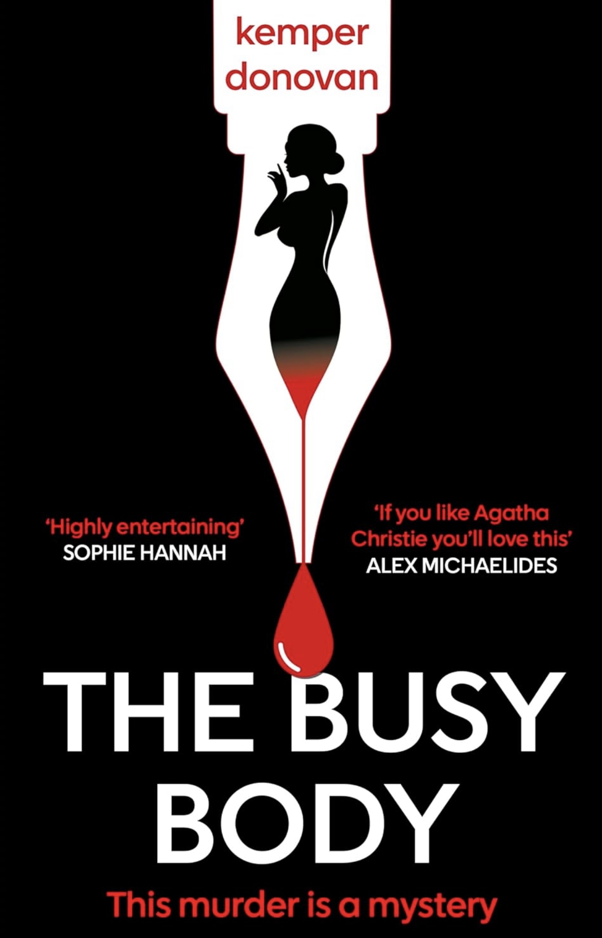 The Busy Body Kemper Donovan