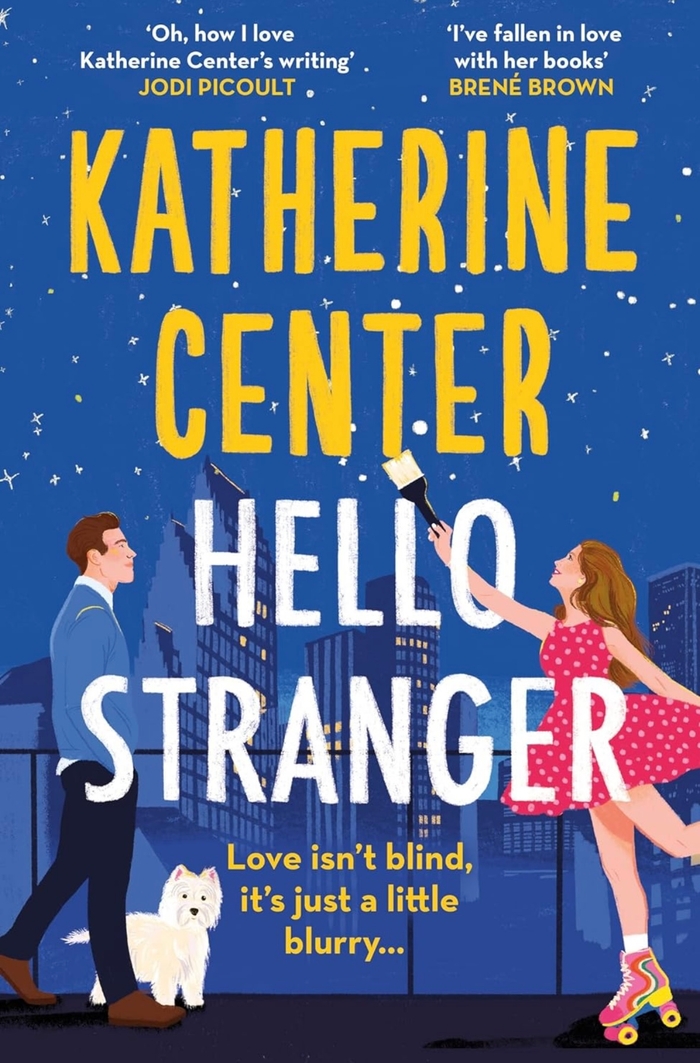 Hello, Stranger Katherine Center