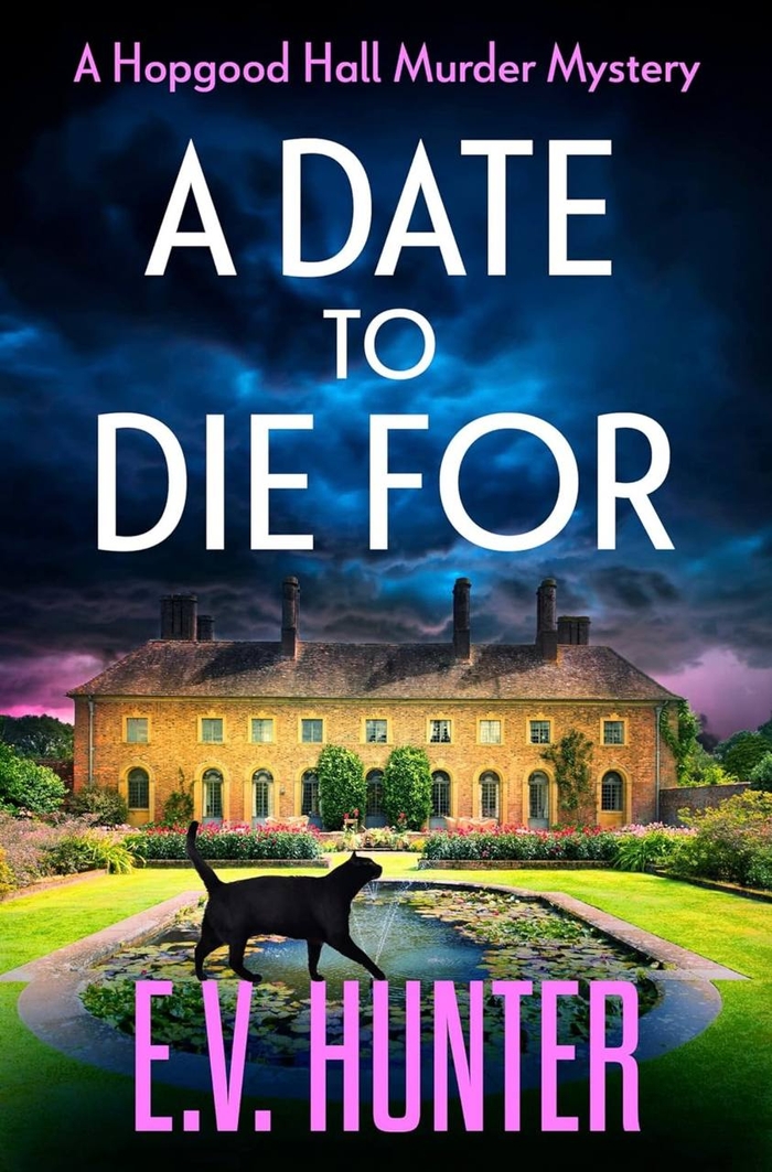 A Date to Die For E.V. Hunter