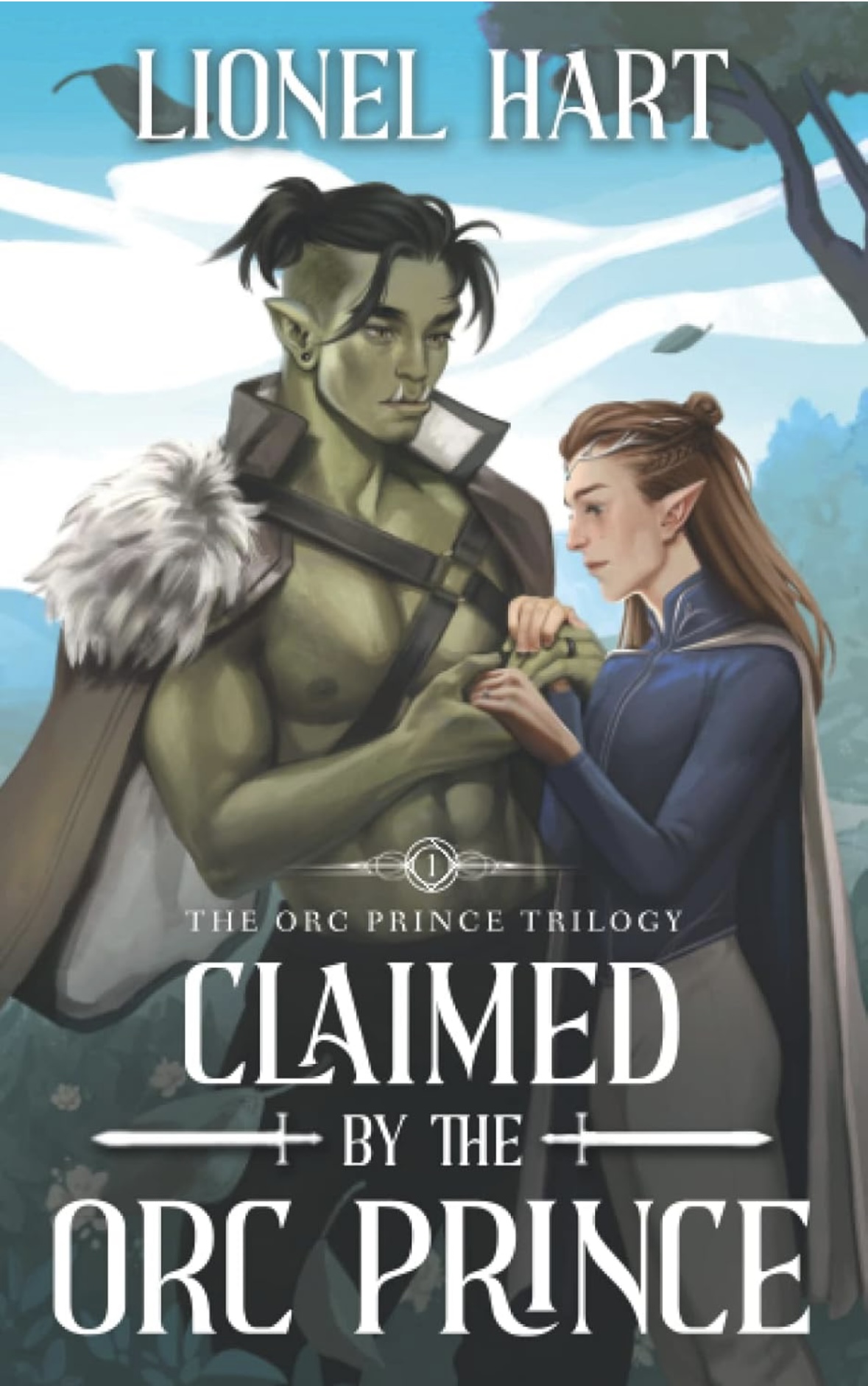 Claimed by the Orc Prince Lionel Hart book 1