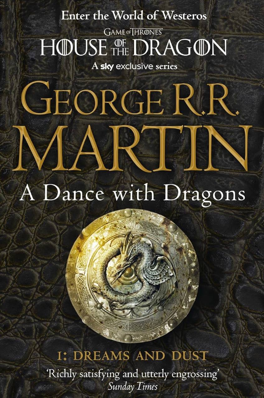 A Dance With Dragons 1: Dreams and Dust George  R.R. Martin