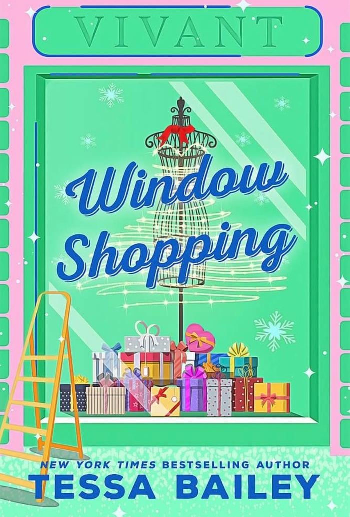 Window shopping Tessa Bailey