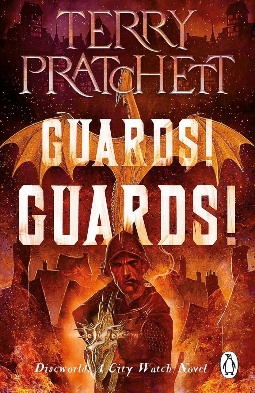 Guards! Guards! Terry Pratchett